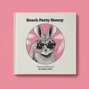 Beach Party Bunny [Book]