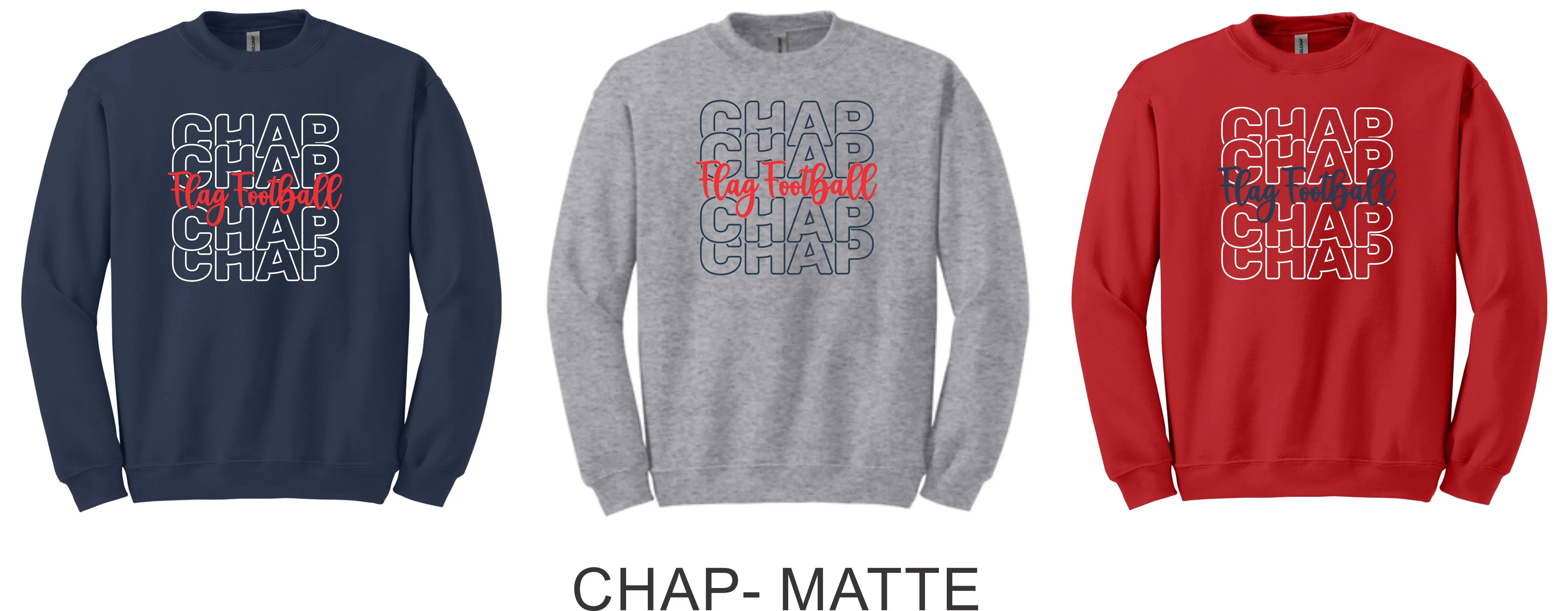 Chap Flag Football Crewneck Sweatshirt- 4 design options