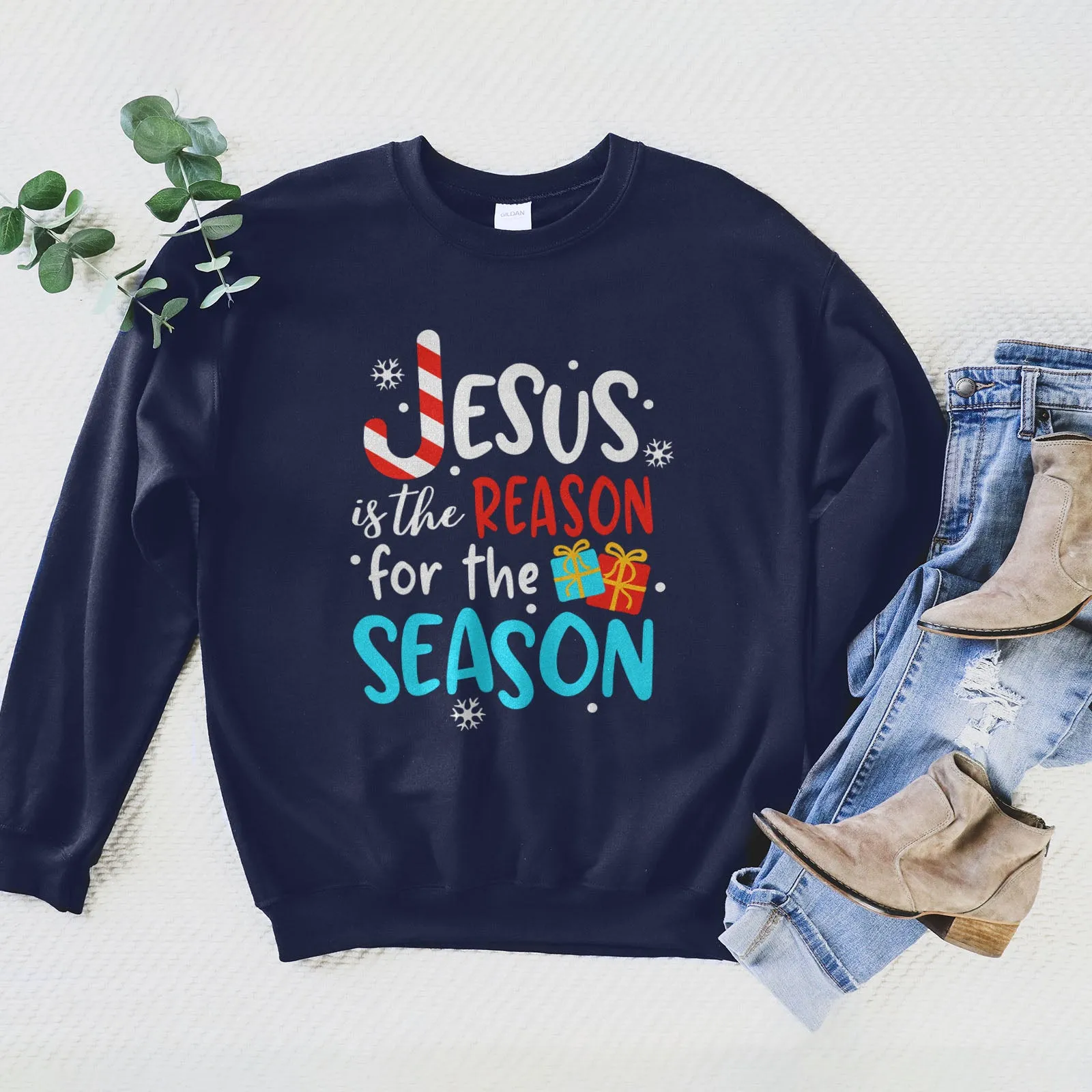 Jesus Is The Reason For The Season Sweatshirt