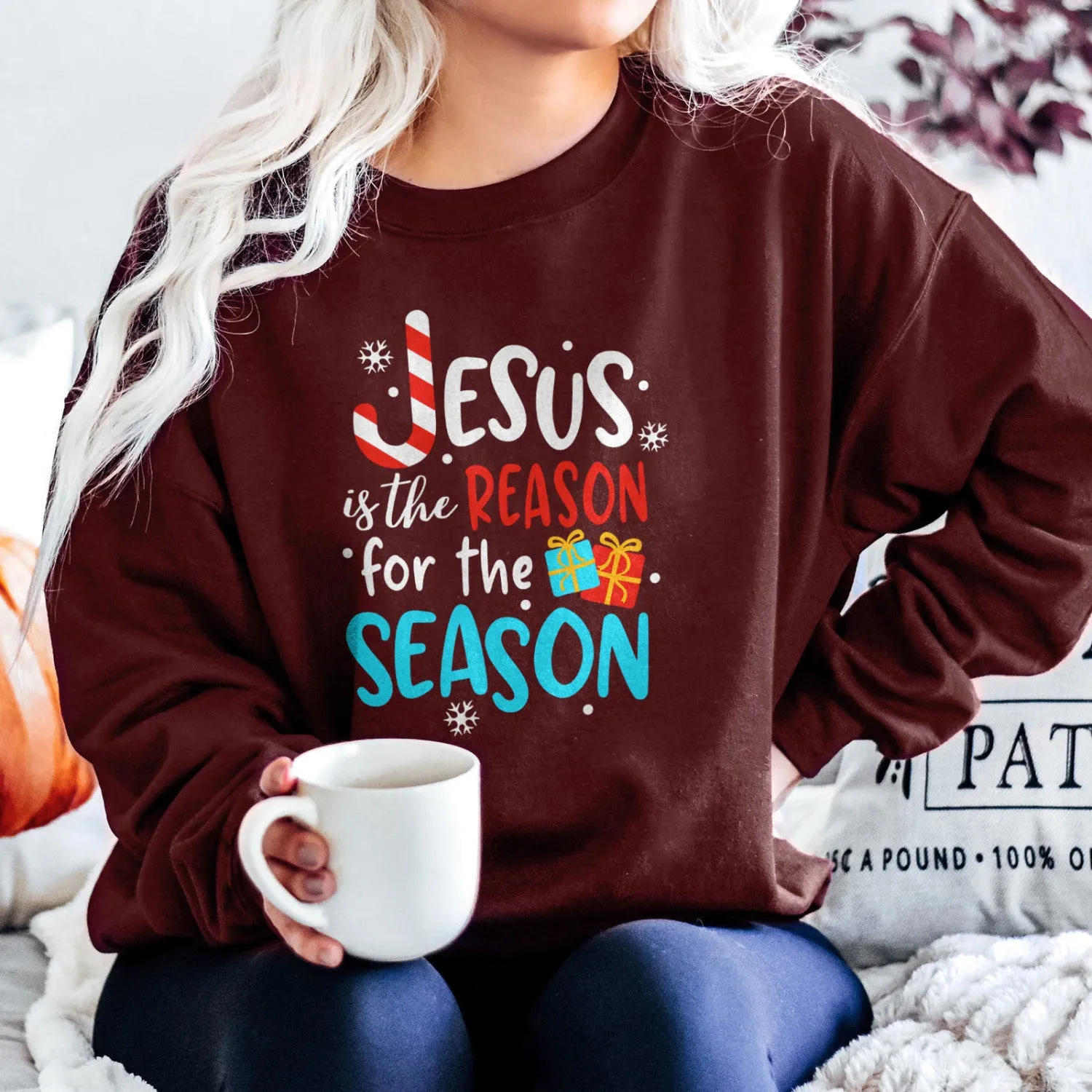 Jesus Is The Reason For The Season Sweatshirt