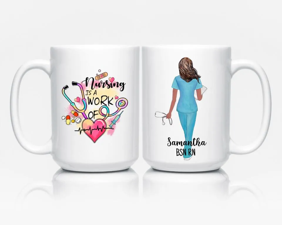 Personalized Nurse Mug | Work of Heart