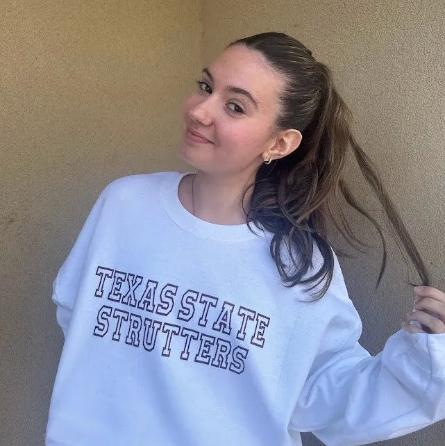 Texas State Strutters Sweatshirt